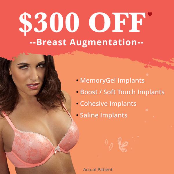$300 off Breast Augmentation